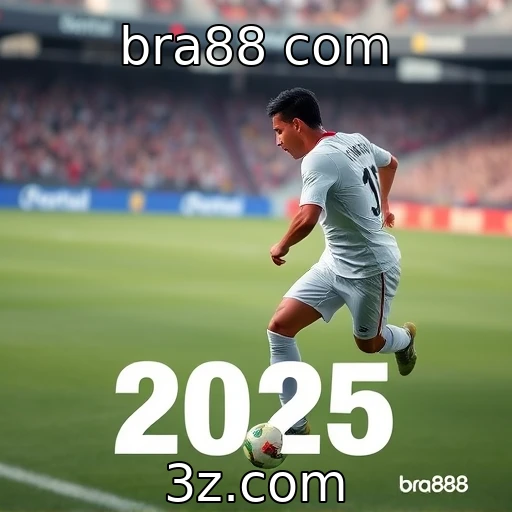 bra88 com Apostas Esportivas em 2025: Como Aproveitar as Melhores Oportunidades